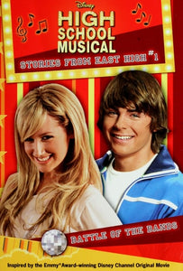 Battle of the Bands (Disney High School Musical: Stories from East High, No.1)
