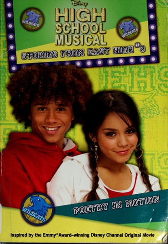 Disney High School Musical: Poetry in Motion - #3 Stories from East High