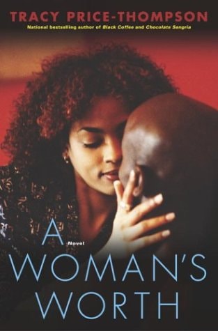 A Woman's Worth A Novel
