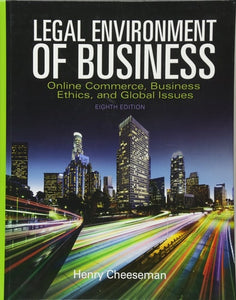 Legal Environment of Business: Online Commerce, Ethics, and Global Issues
