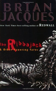 The Ribbajack and Other Curious Yarns