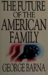 The Future of the American Family