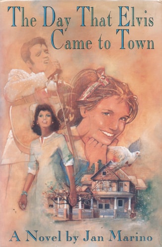 The Day That Elvis Came to Town: A Novel