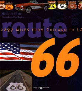 Route 66: 2297 Miles From Chicago to LA