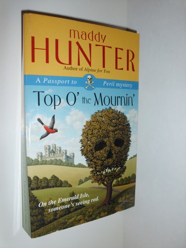 Top O' the Mournin' A Passport to Peril Mystery