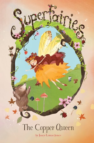 The Copper Queen (Superfairies)