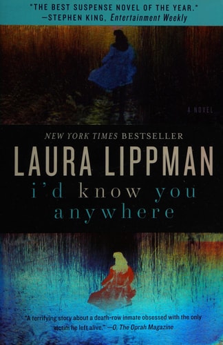 I'd Know You Anywhere A Novel