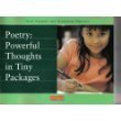Poetry : Powerful Thoughts in Tiny Packages