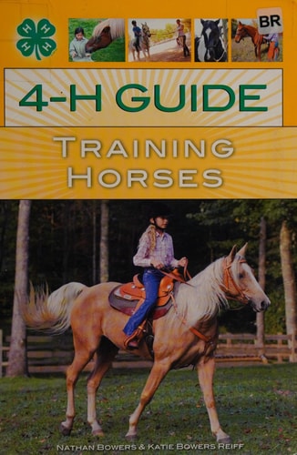 4-H Guide to Training Horses