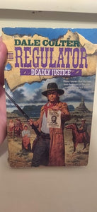 Regulator Deadly Justice