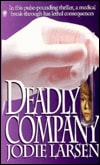 Deadly Company