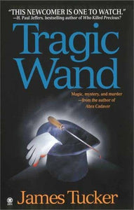 Tragic Wand