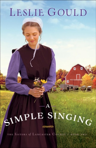 A Simple Singing (The Sisters of Lancaster County)