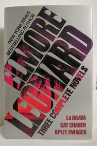 Elmore Leonard: La Brava; Cat Chaser; Split Images