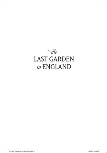 The Last Garden in England