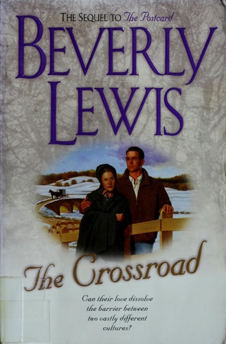The Crossroad (Amish Country Crossroads #2)