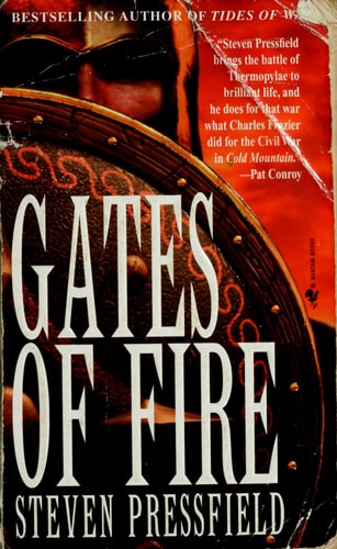 Gates of Fire An Epic Novel of the Battle of Thermopylae