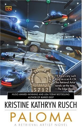 Paloma: A Retrieval Artist Novel (#5)