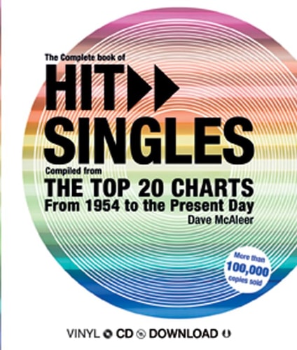 The Complete Book of Hit Singles: Top 20 Charts from 1954 to the Present Day
