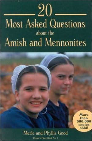 20 Most Asked Questions about the Amish & Mennonites (People's Place) - RHM Bookstore