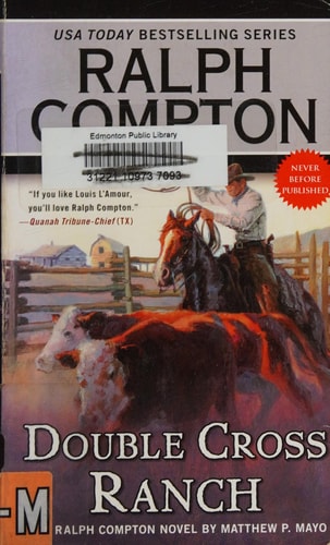 Ralph Compton Double Cross Ranch (A Ralph Compton Western)