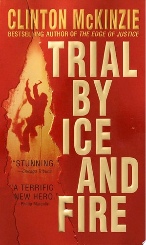 Trial by Ice and Fire