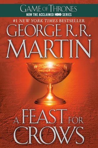 A Feast for Crows (A Song of Ice and Fire, Book 4)