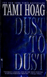 Dust to Dust: A Novel