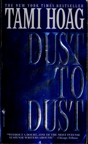 Dust to Dust: A Novel