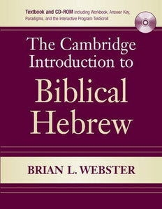 The Cambridge Introduction to Biblical Hebrew Paperback with CD-ROM