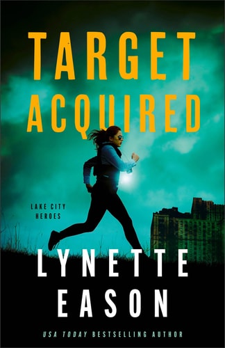 Target Acquired: (Christian Suspense Thriller with Mystery and Clean Romance)