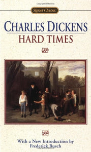 Hard Times (Signet Classics)