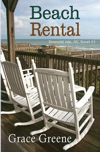 Beach Rental (The Emerald Isle, NC Stories Series)