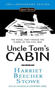 Uncle Tom's Cabin (Signet Classics)