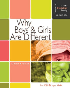 Why Boys & Girls Are Different: For Boys Ages 4-6 and Parents (Learning about Sex)