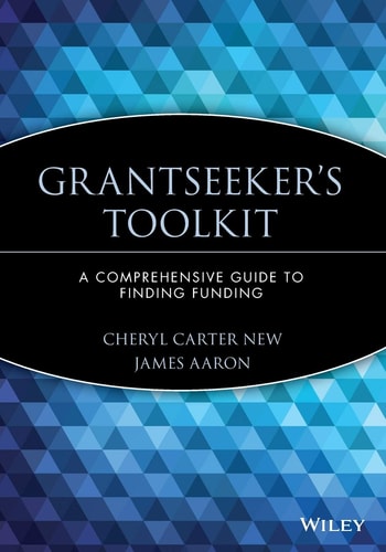 Grantseeker's Toolkit: A Comprehensive Guide to Finding Funding