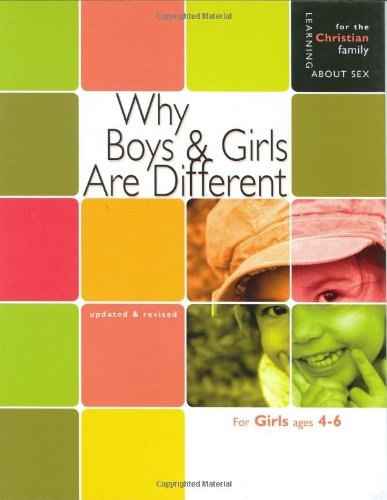 Why Boys & Girls Are Different: For Girls Ages 4-6 and Parents (Learning about Sex)