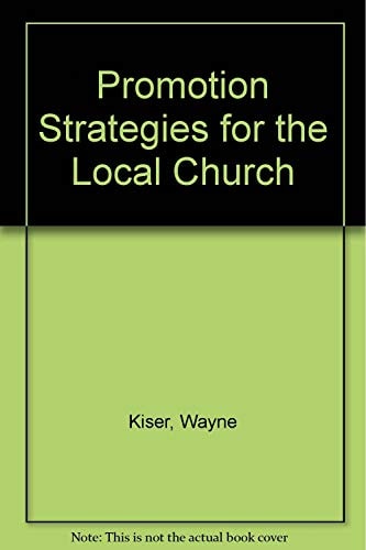 Promotion Strategies for the Local Church
