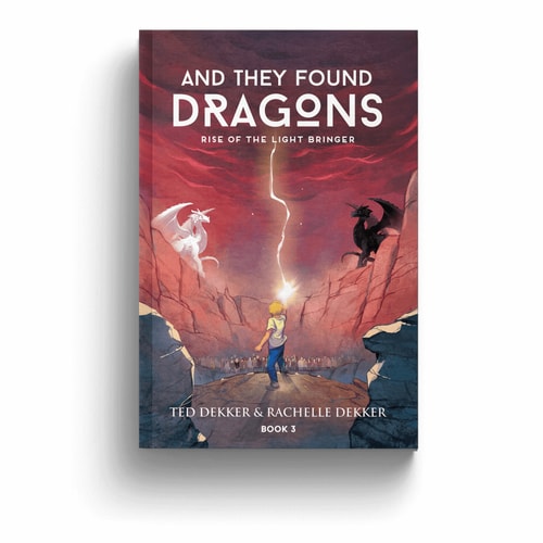 And They Found Dragons (Book 3) : Rise of the Light Bringer