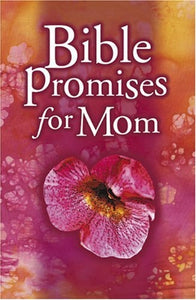 Bible Promises for Mom
