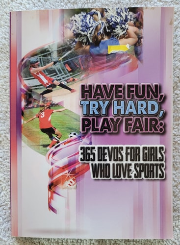 Have Fun, Try Hard, Play Fair