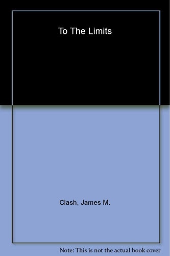 Forbes To The Limits: Pushing Yourself to the Edge--in Adventure and in Business
