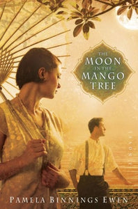 The Moon in the Mango Tree