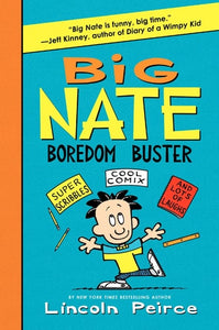 Big Nate Boredom Buster