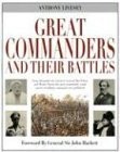 Great Commanders and Their Battles