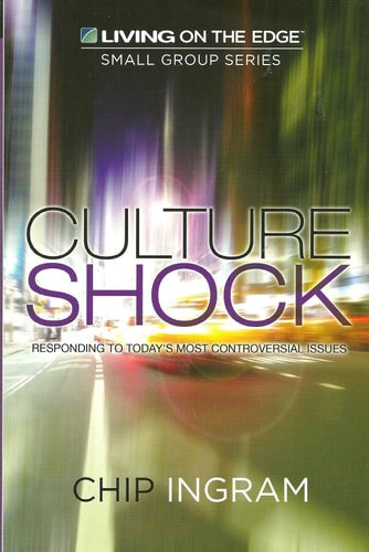 Culture Shock: Responding to Today's Most Controversial Issues