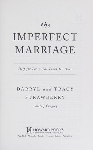 The Imperfect Marriage: Help for Those Who Think It's Over