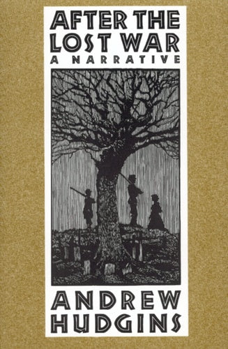 After the Lost War A Narrative