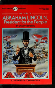 STORY OF ABRAHAM LINCOLN, THE STORY (Dell Yearling Biography)