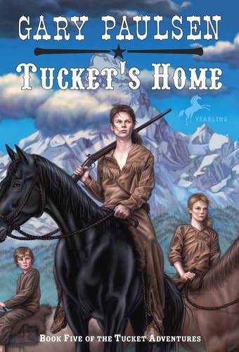Tucket's Home (The Francis Tucket Books)
